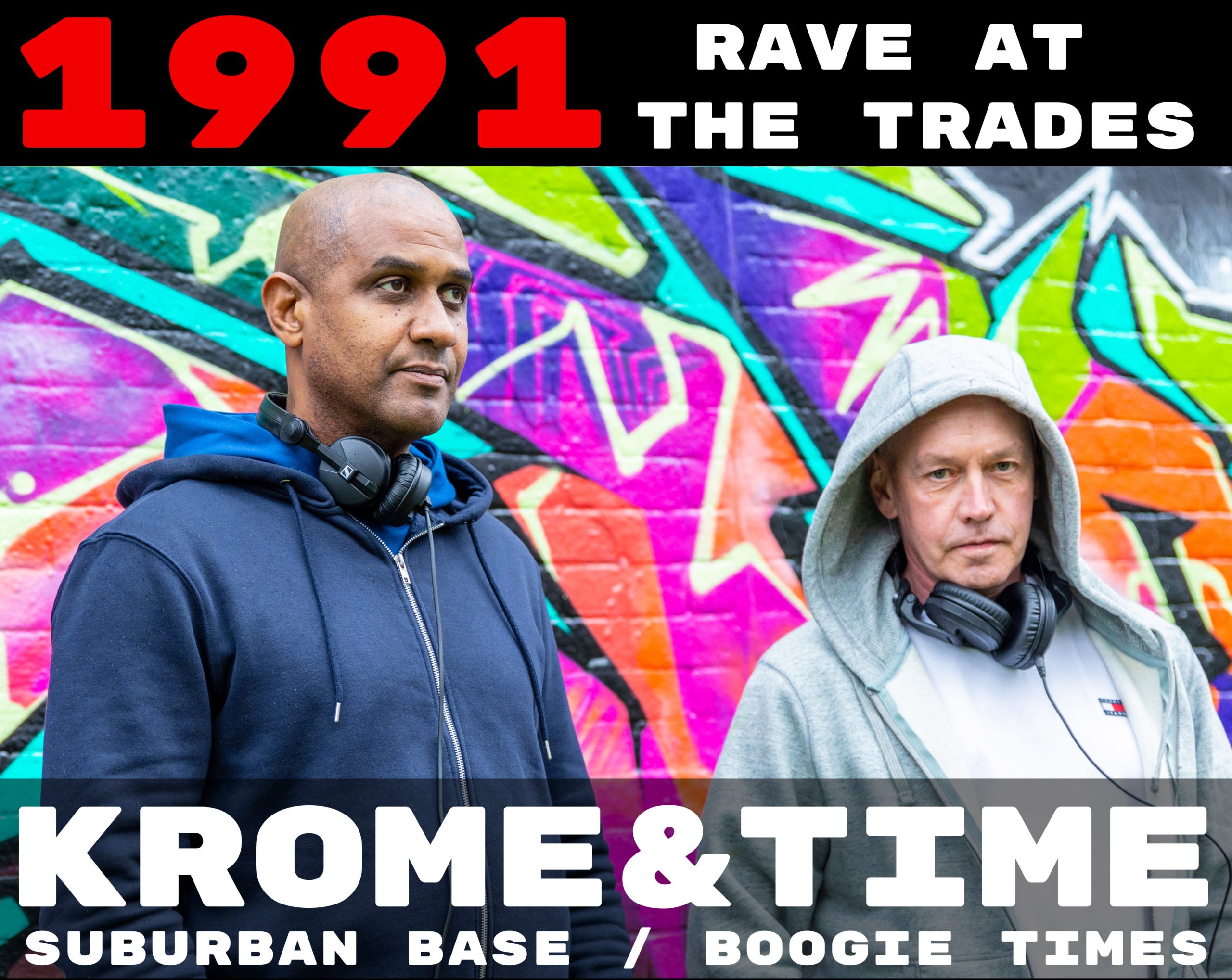 1991 Rave at the Trades: Krome & Time