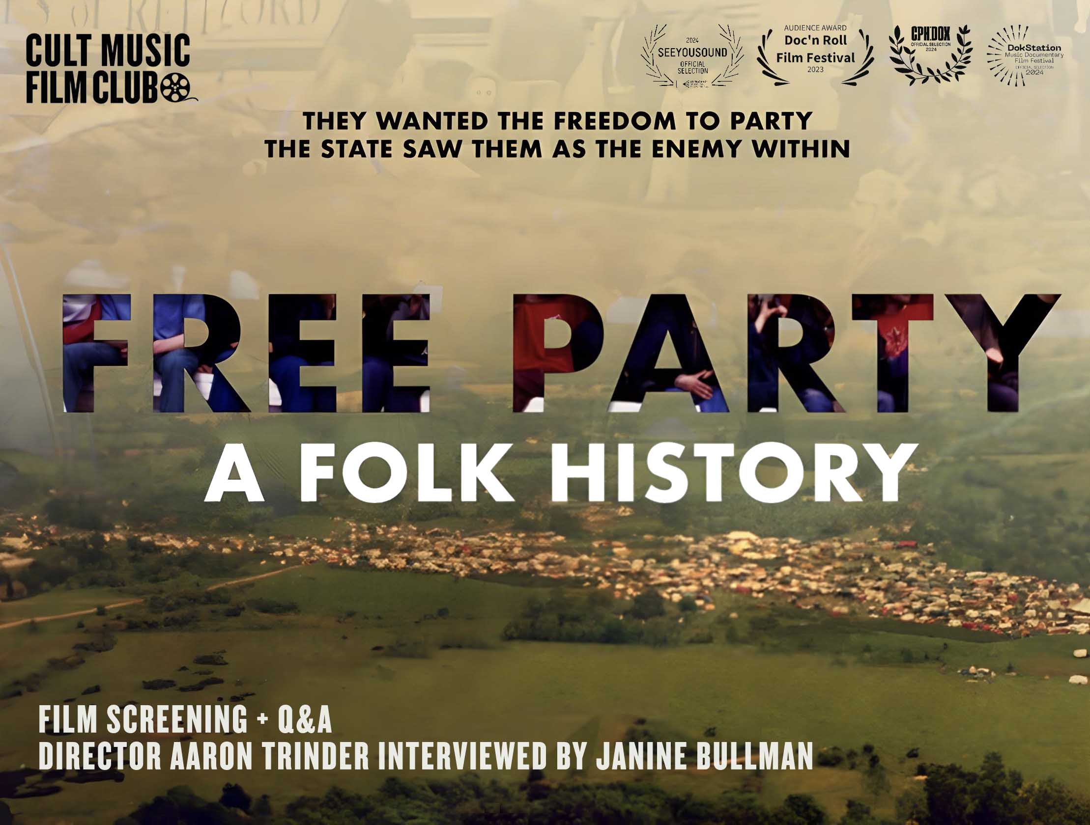 Free Party | Screening and Q&A