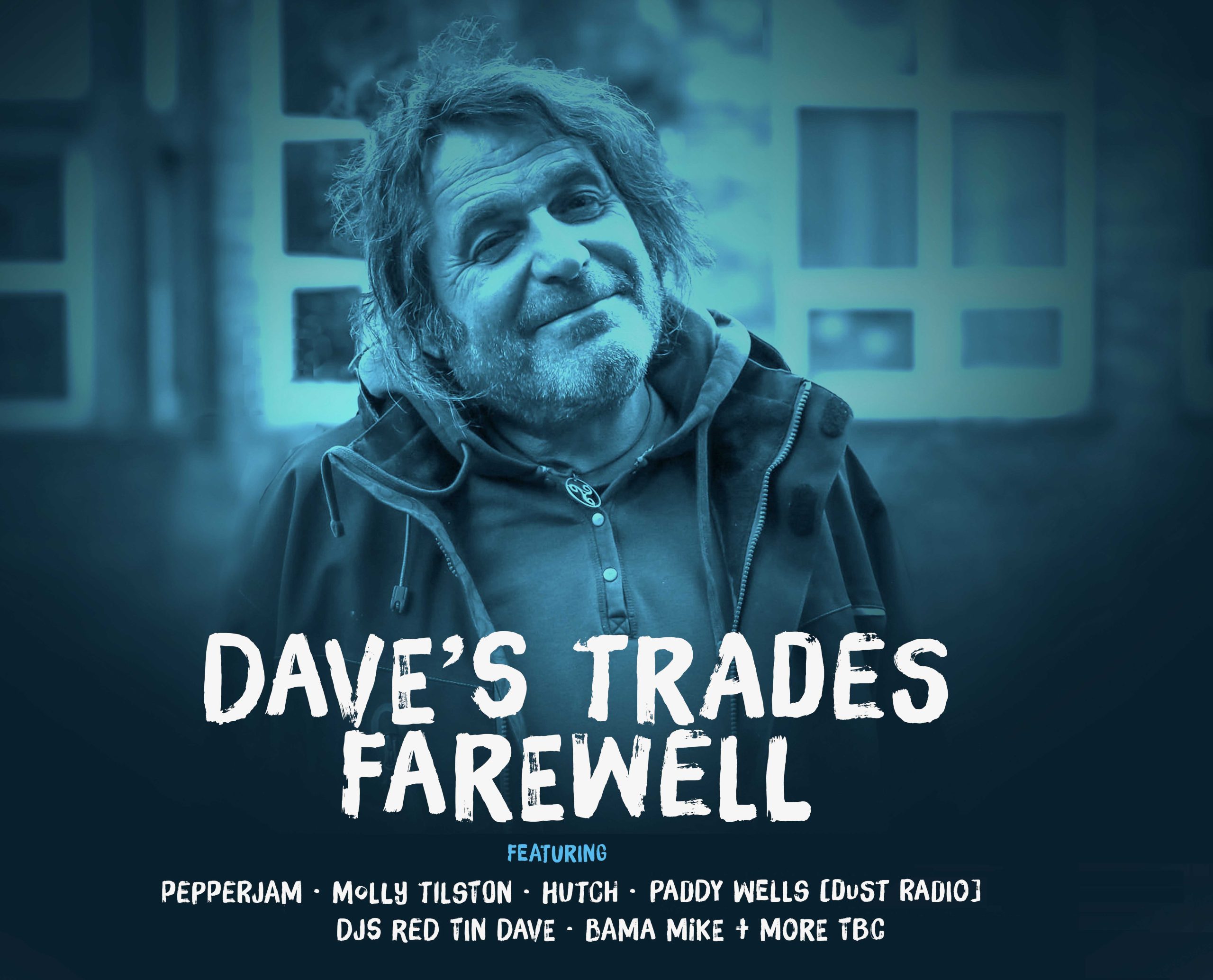 Dave's Trades Farewell