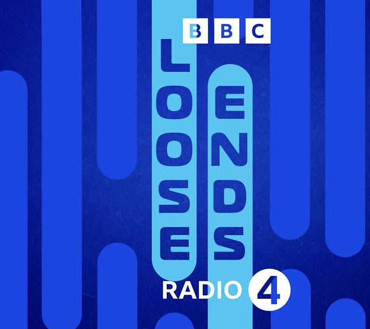 BBC Radio 4 Loose Ends