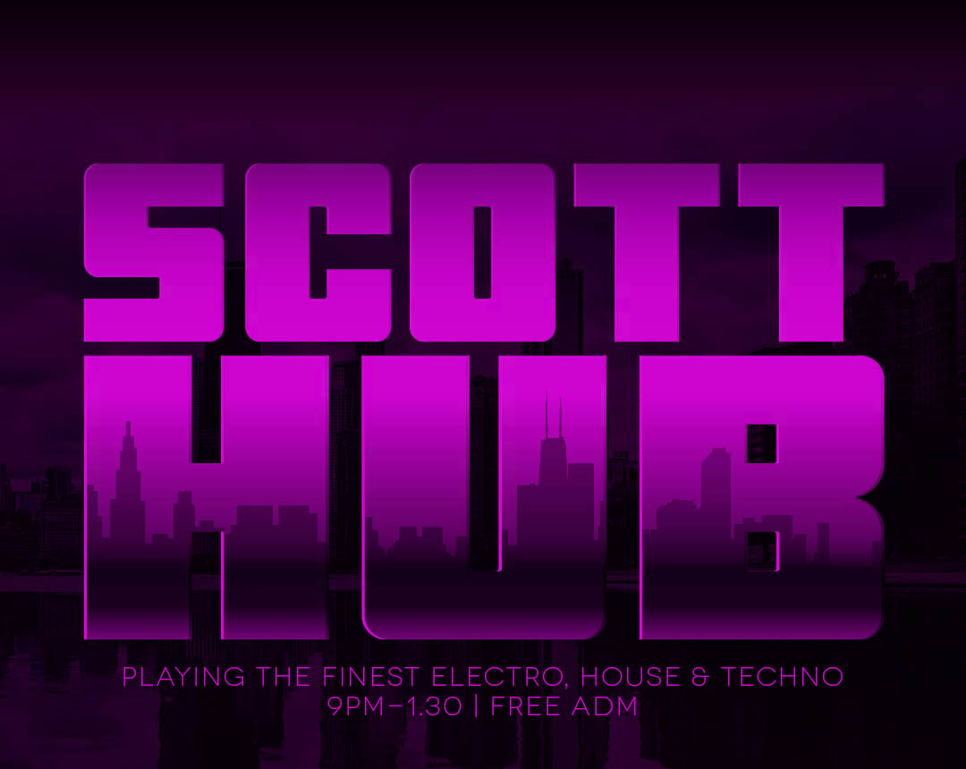 DJ Scott Hub [free entry]