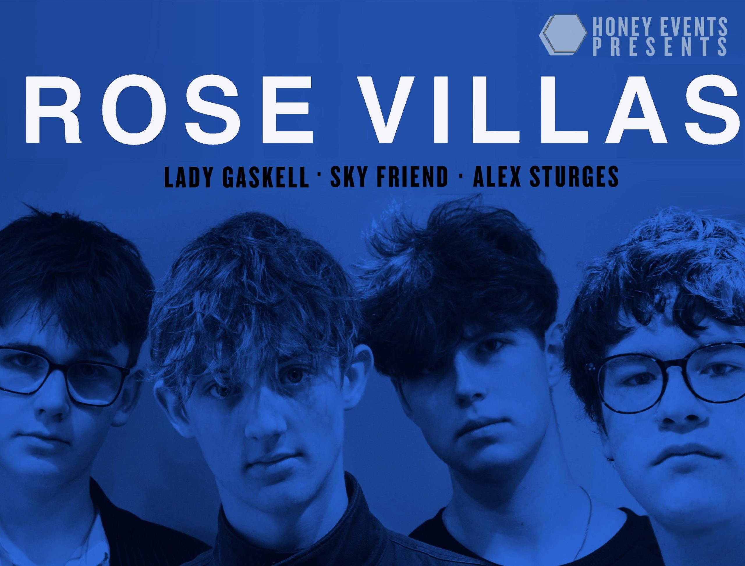 Rose Villas + Lady Gaskell + DJs