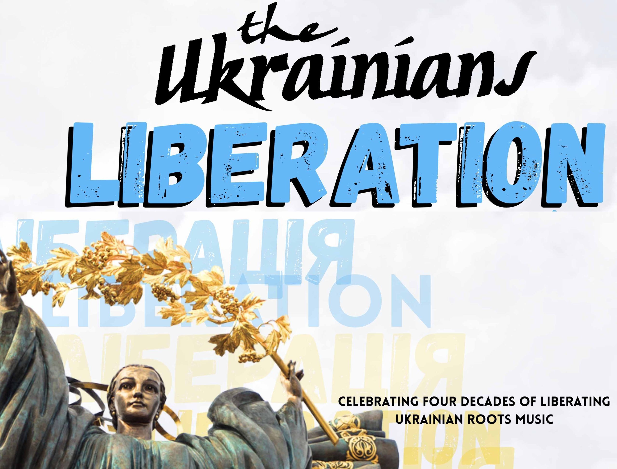 The Ukrainians [Farewell Tour]