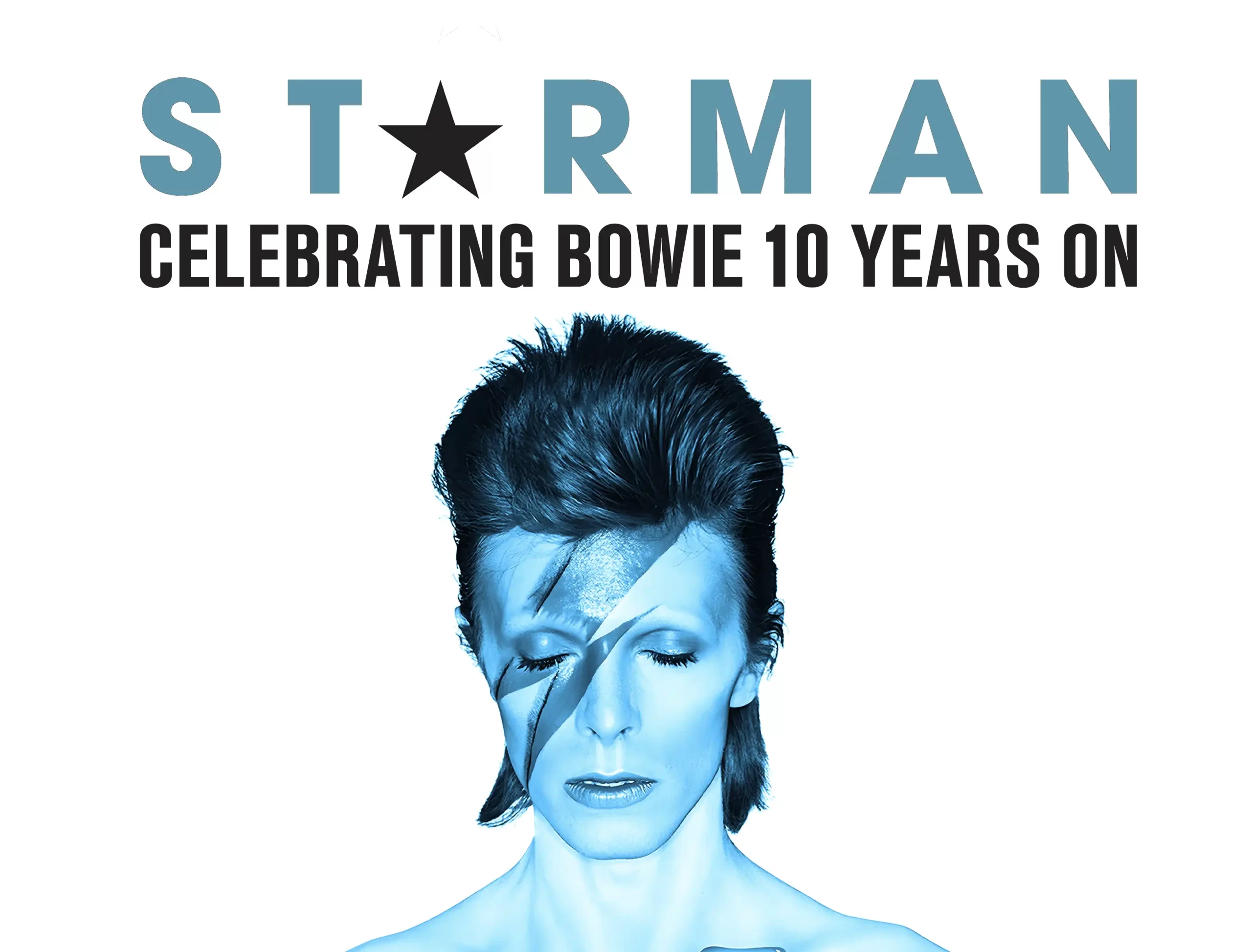 Starman: Celebrating Bowie 10 Years On