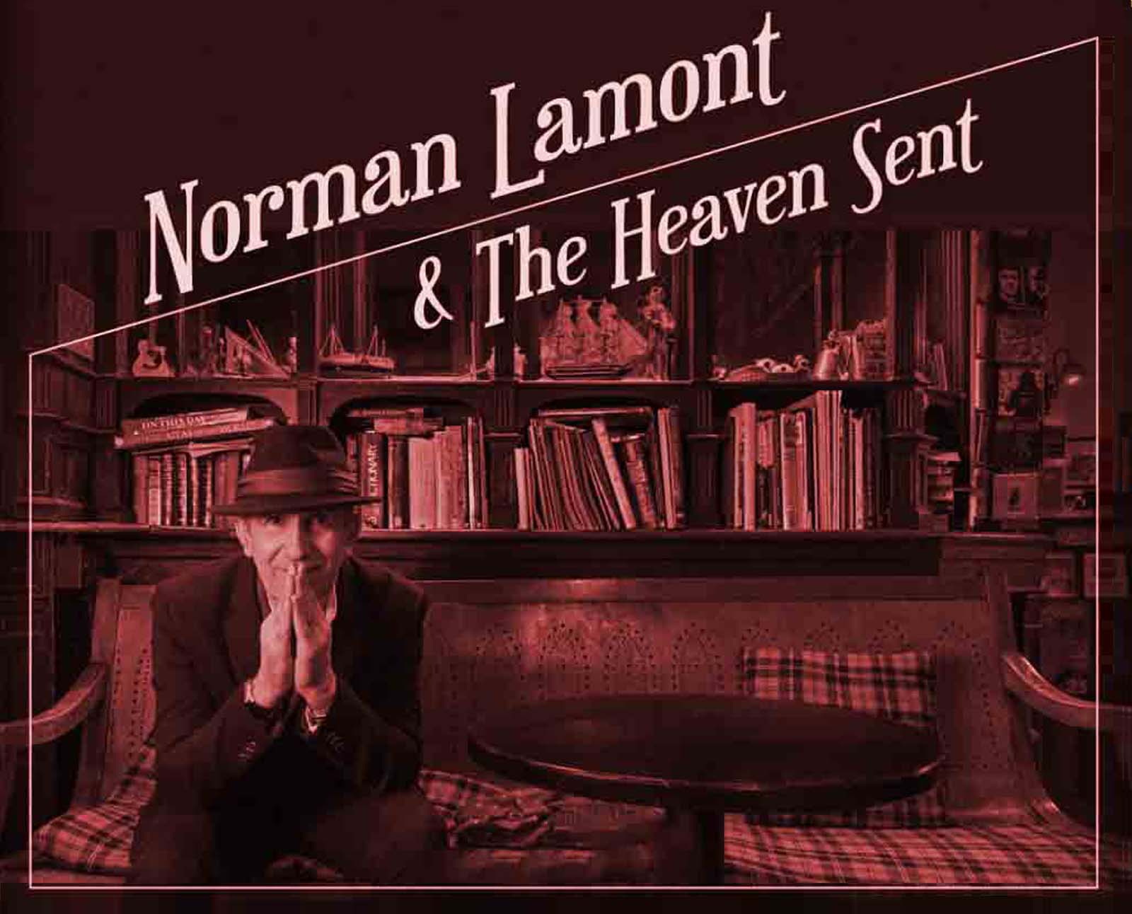 Norman Lamont & The Heaven Sent